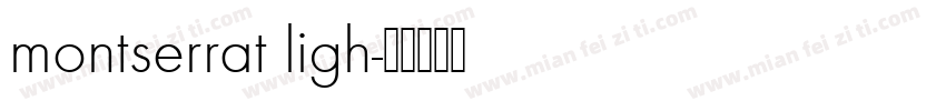 montserrat ligh字体转换